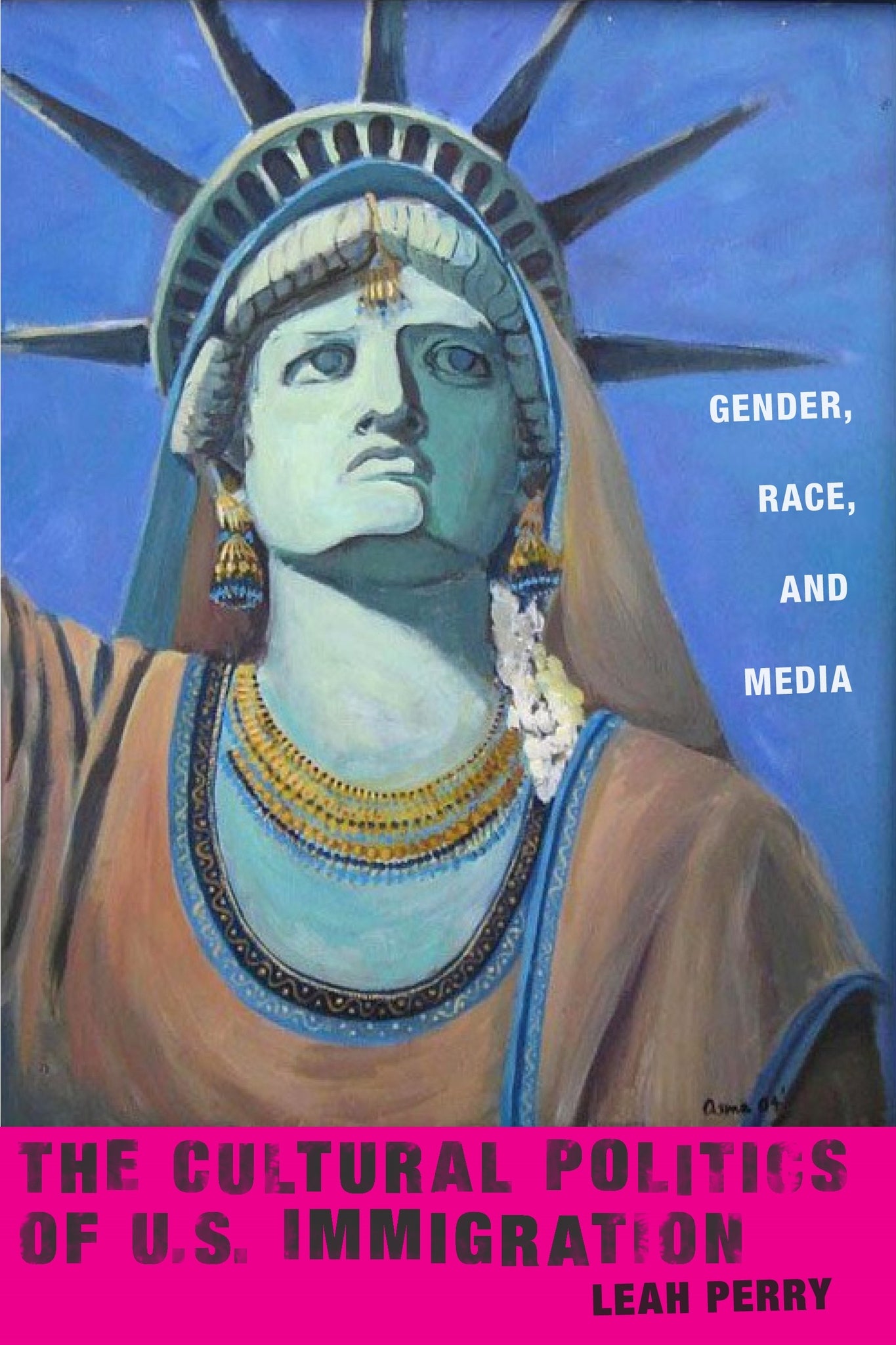 Cover image for The Cultural Politics of U.S. Immigration ISBN 9781479880799